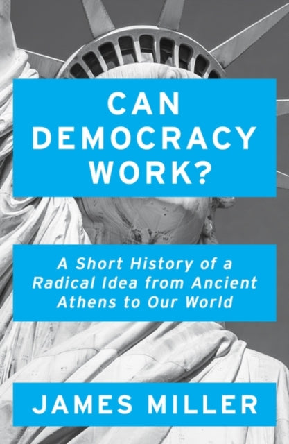 Can Democracy Work