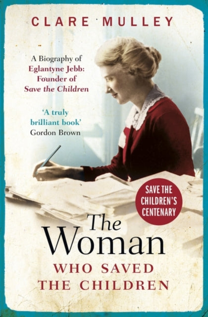 Woman Who Saved The Children