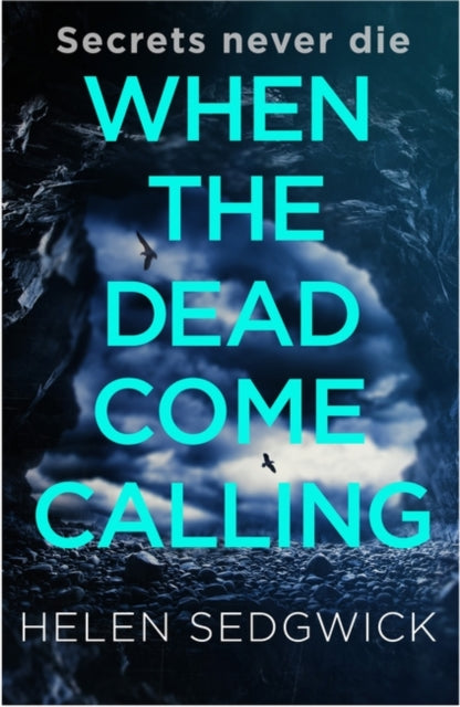 When The Dead Come Calling