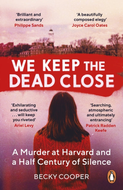 We Keep The Dead Close