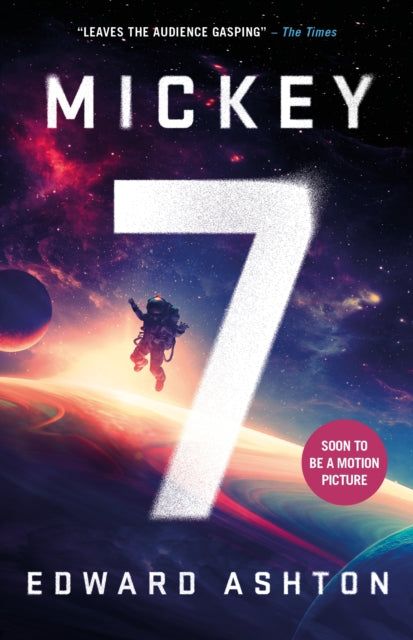 Mickey7 By Ashton, Edward