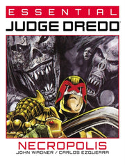 Essential Judge Dredd Necropolis By Wagner, John