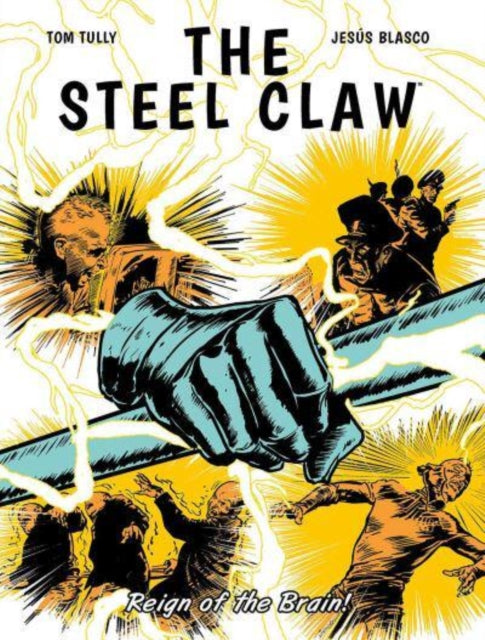 Steel Claw Reign Of The Bratr By Tom Tully