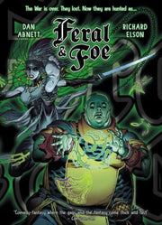 Feral And Foe