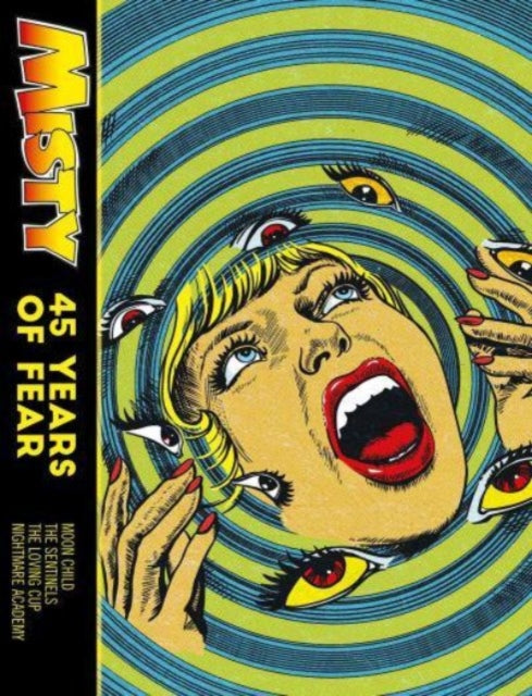 Misty 45 Years Of Fear By Bellwood, Shirley