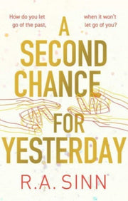 Second Chance For Yesterday