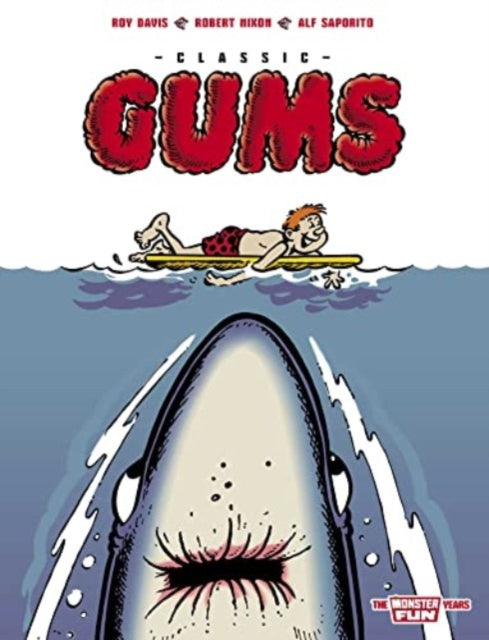 Classic Gums The Monster Fun Years