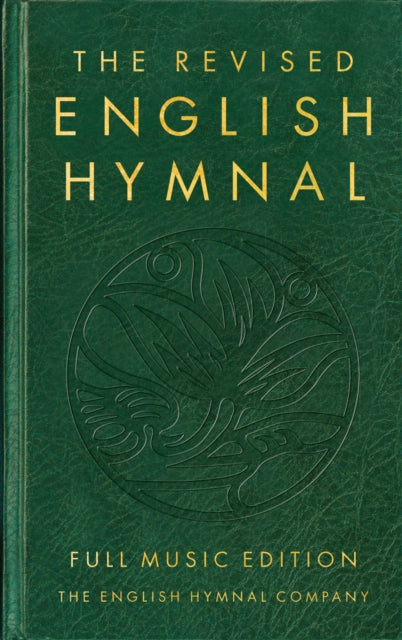 Revised English Hymnal Full Music Editin By English Hymnal Co