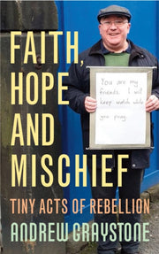 Faith Hope And Mischief