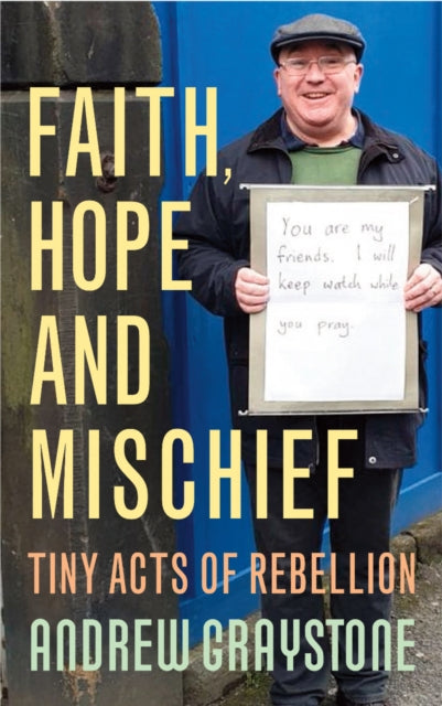 Faith Hope And Mischief