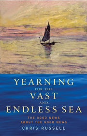 Yearning For The Vast & Endless Sea