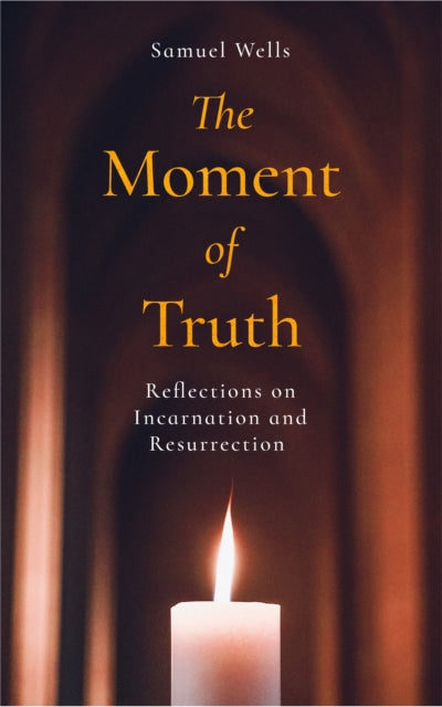 Moment Of Truth By Wells, Samuel
