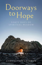 Doorways To Hope: Forty Days Of Spiritua By Chapman, Christopher