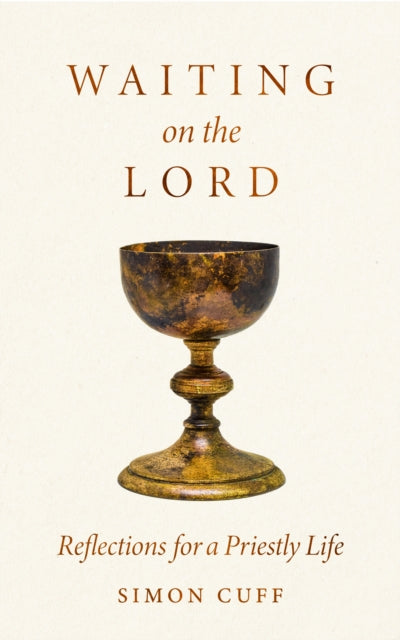 Waiting On The Lord: Reflections For A P