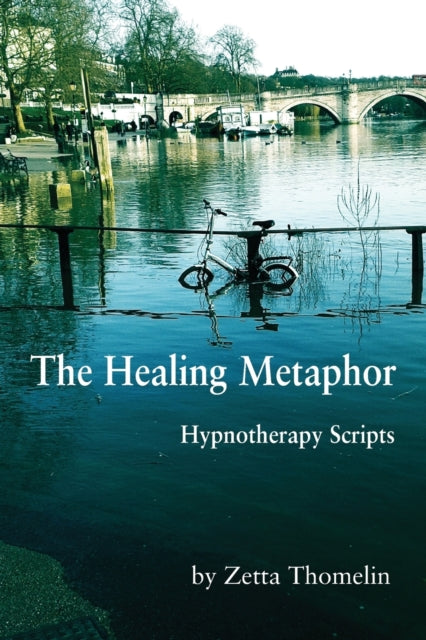Healing Metaphor: Hypnotherapy Scrip