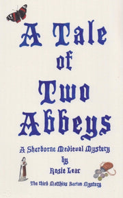 A Tale Of Two Abbeys: The Third Sherbour
