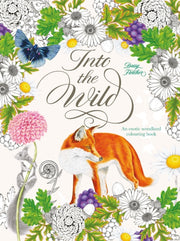 Into The Wild Colouring Book