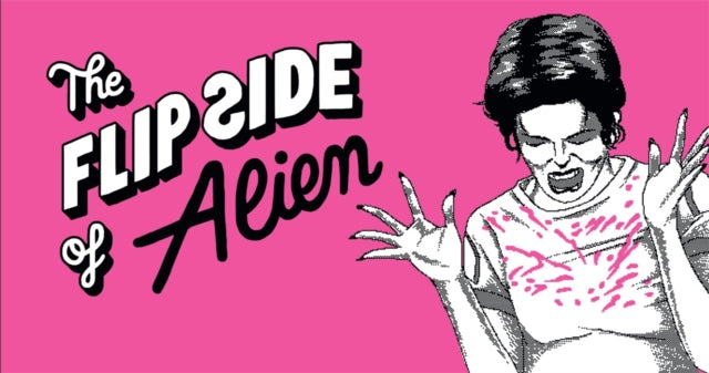 Flip Side Of Alien