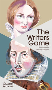 Writers Game Classic Authors By Buckingham,lesley