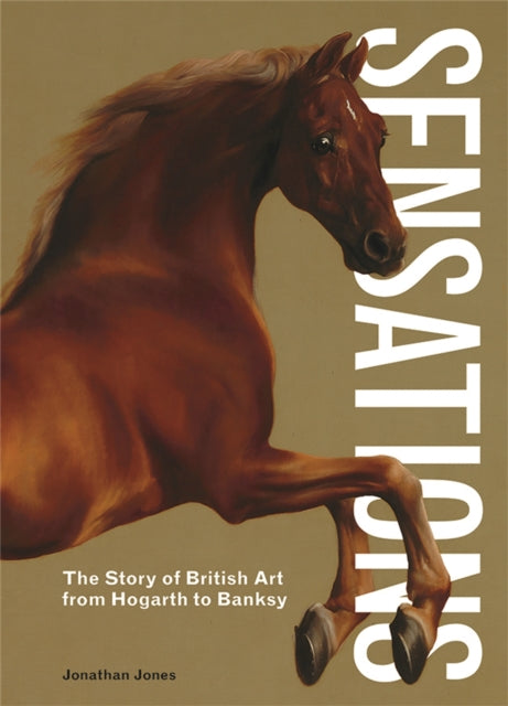 Sensations The Empirical Genius/brit Art
