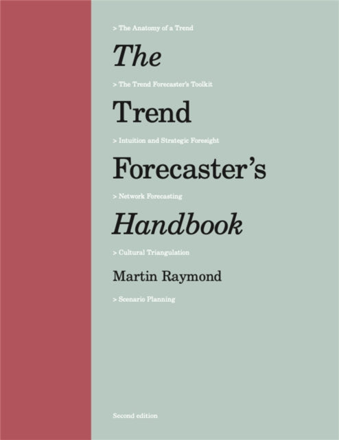Trend Forecaster's Handbook