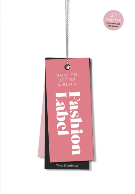 How To Set Up & Run A Fashion Label