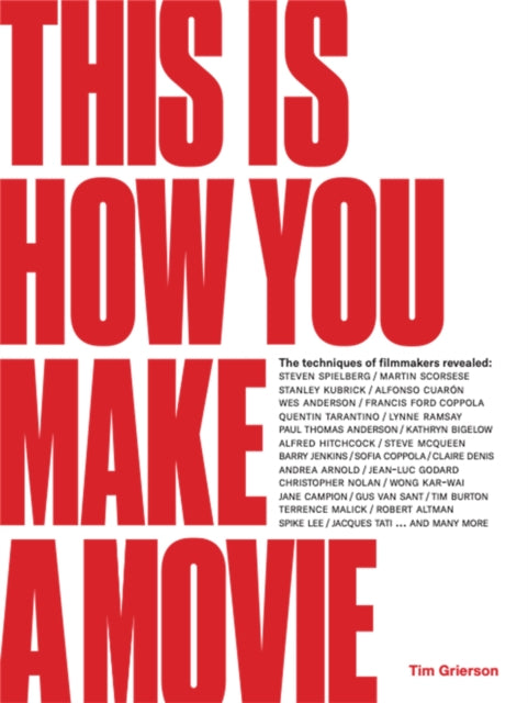 This Is How You Make A Movie