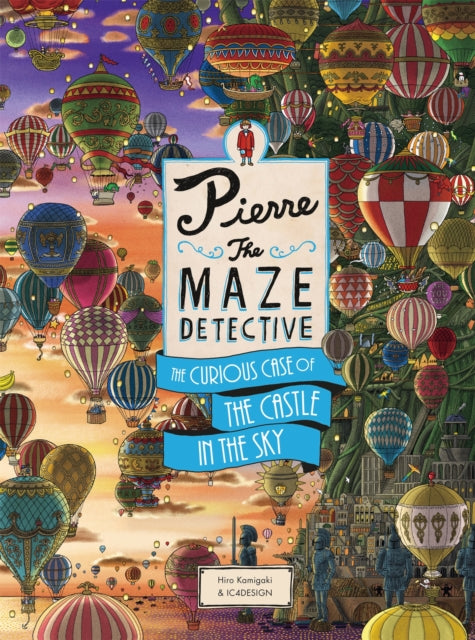 Pierre The Maze Detective The Curious Ca