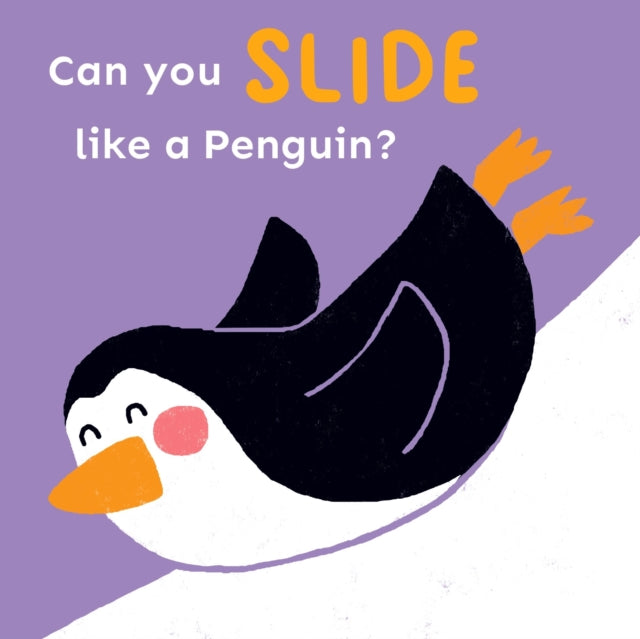 Can You Slide Like A Penguin