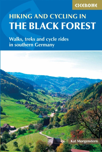 Hiking & Cycling In The Black Forest