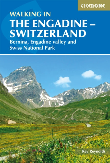 Walking In The Engadine Switzerland