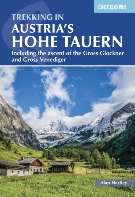Trekking In Austrias Hohe Tauern