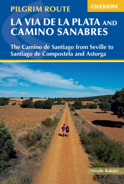 Walking La Via De La Plata/camino Sanabr By Bukaty, Nicole
