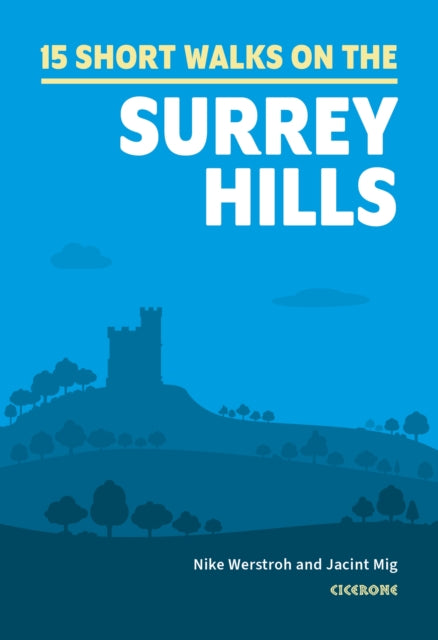 Short Walks On The Surrey Hills