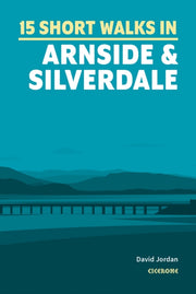 Short Walks In Arnside & Silverdale
