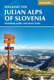 Walking The Julian Alps Of Slovenia By Carey, Justi Et Al
