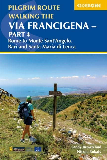 Walking The Via Francigena Pilgrim Route By Brown, Sandy