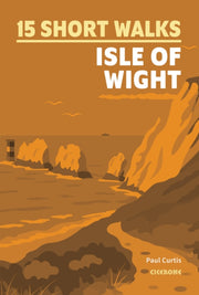 15 Short Walks On The Isle Of Wight