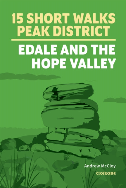 15 Short Walks In The Peak District Edal
