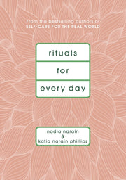 Rituals For Every Day