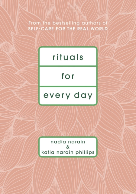 Rituals For Every Day