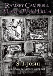 Ramsey Campbell: Master Of Weird Fiction