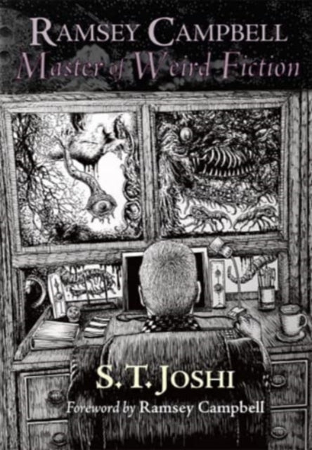 Ramsey Campbell: Master Of Weird Fiction