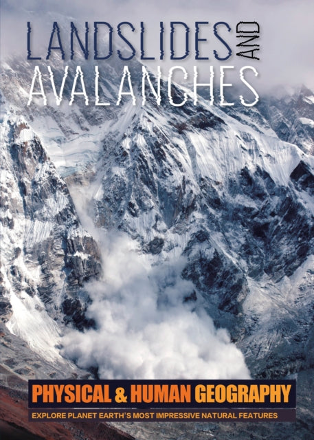 Landslides & Avalanches