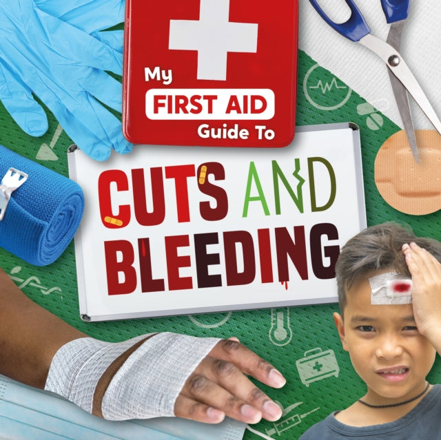 Cuts & Bleeding