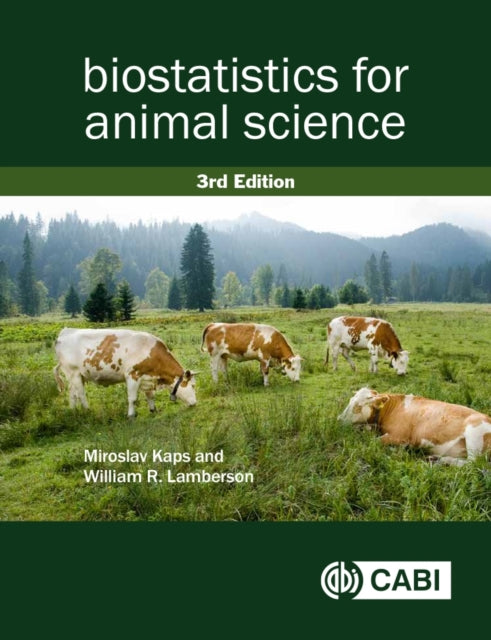 Biostatistics For Animal Science 3e