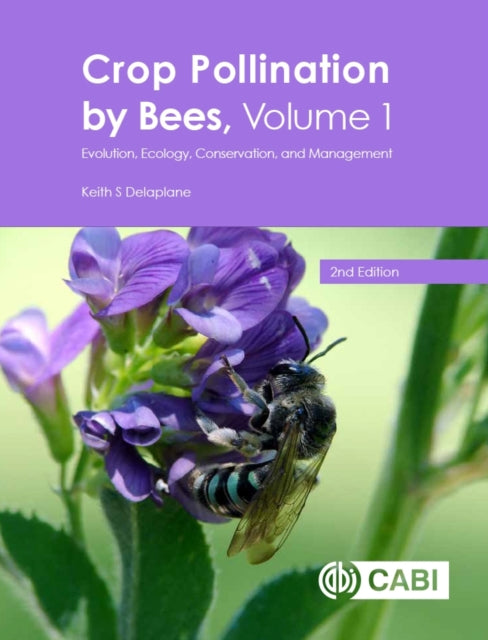 Crop Pollination By Bees Vol 1 2e