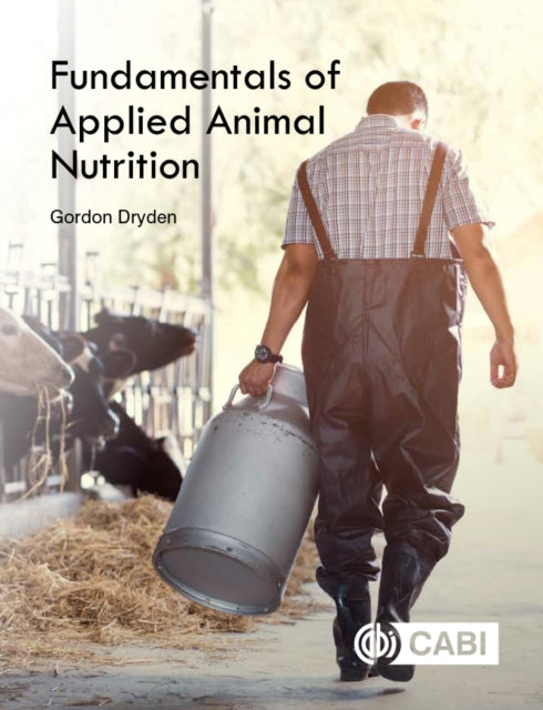 Fundamentals Of Applied Animal Nutrition
