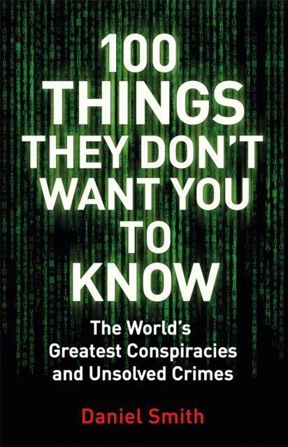 100 Things They Dont Want You To Know
