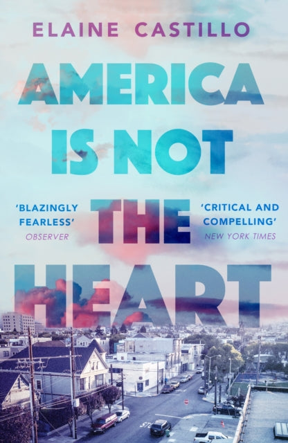 America Is Not The Heart